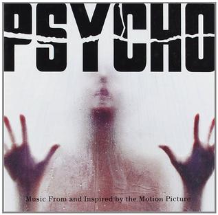 psycho music from and inspired by the motion picture